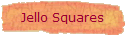 Jello Squares
